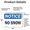 Signmission No Snow, 24 in W x Rectangle, Vinyl Decal OS-2PACK-NS-D-1824-L-14811 - alternate 4